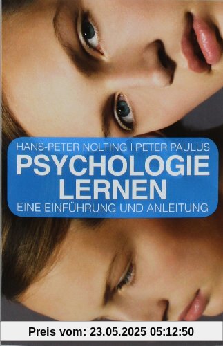 Psychologie lernen: Eine Einführung und Anleitung (Beltz Taschenbuch)