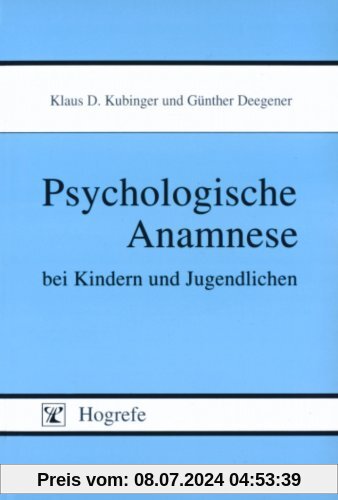 Psychologische Anamnese bei Kindern und Jugendlichen