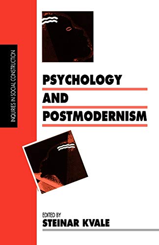 Psychology and Postmodernism (INQUIRIES IN SOCIAL CONSTRUCTION) von Sage Publications