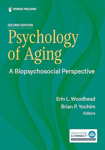 Psychology of Aging: A Biopsychosocial Perspective von Springer Publishing Co Inc