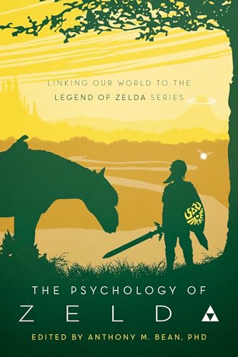 Psychology of Zelda: Linking Our World to the Legend of Zelda Series