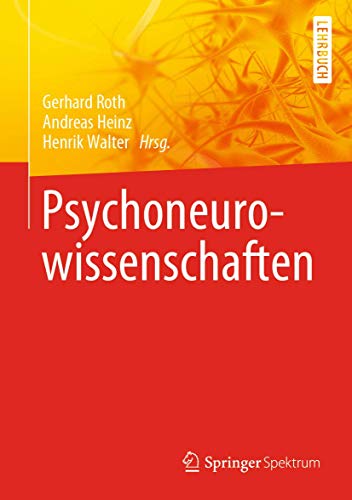 Psychoneurowissenschaften: Lehrbuch von Springer Spektrum