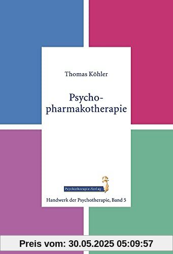 Psychopharmakotherapie (Handwerk der Psychotherapie)