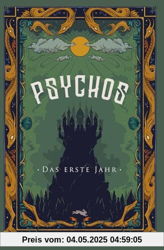 Psychos: Das erste Jahr