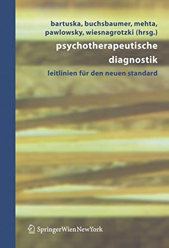 Psychotherapeutische Diagnostik: Leitlinien für den Neuen Standard (German Edition) von Springer