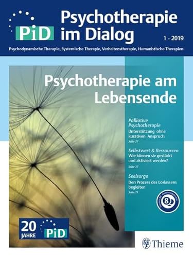 Psychotherapie am Lebensende: PiD - Psychotherapie im Dialog von Thieme, Stuttgart