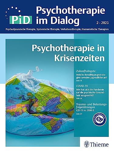 Psychotherapie in Krisenzeiten: PiD - Psychotherapie im Dialog von Thieme