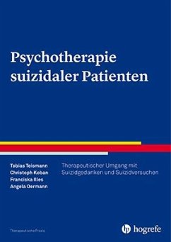 Psychotherapie suizidaler Patienten von Hogrefe Verlag