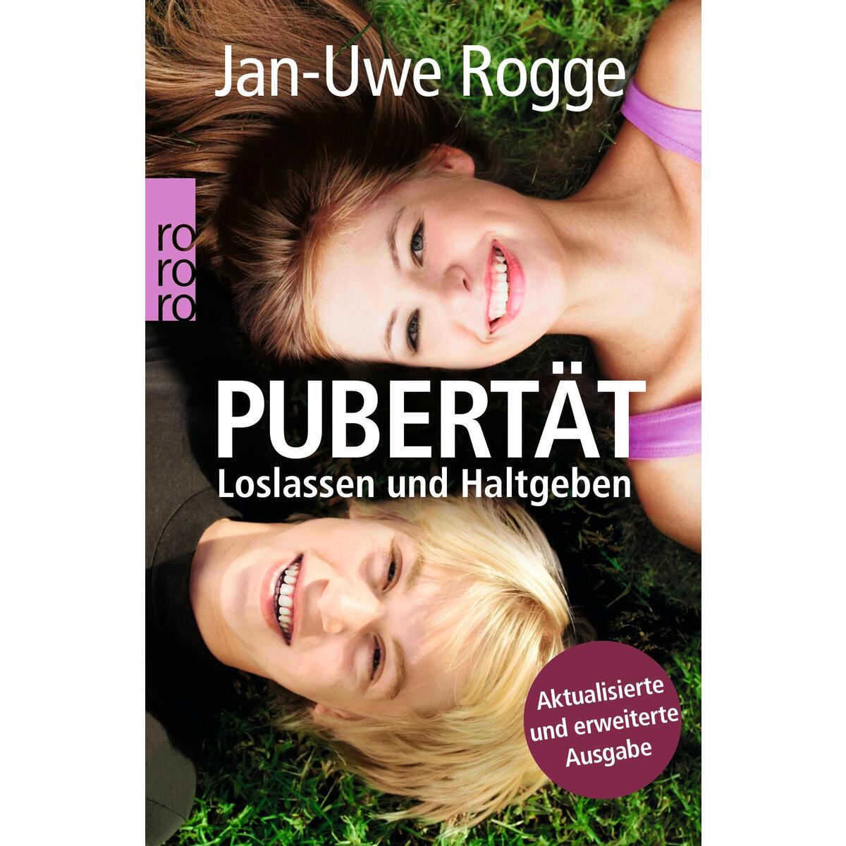 Pubertät - Loslassen und Haltgeben von Rowohlt Taschenbuch