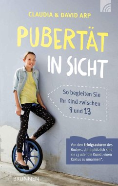 Pubertät in Sicht von Brunnen / Brunnen-Verlag, Gießen