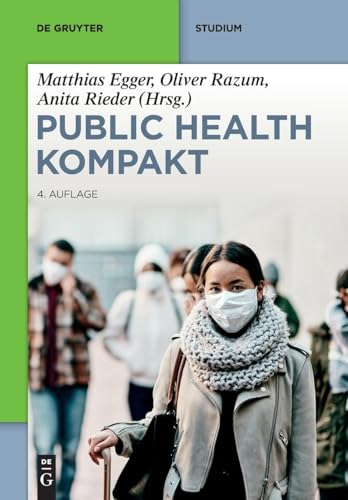 Public Health Kompakt (De Gruyter Studium)