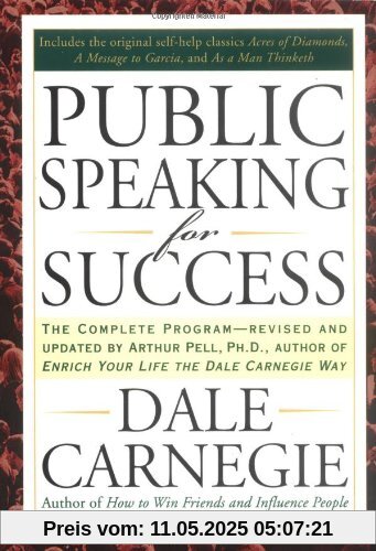 Public Speaking for Success: The Complete Program, Revised and Updated
