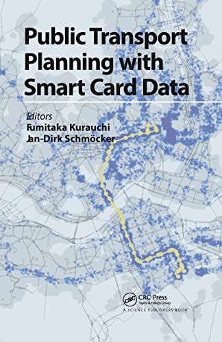 Public Transport Planning with Smart Card Data von CRC Press
