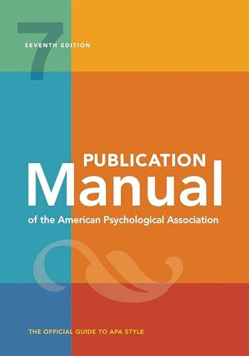 Publication Manual of the American Psychological Association: 7th Edition, Official, 2020 Copy...