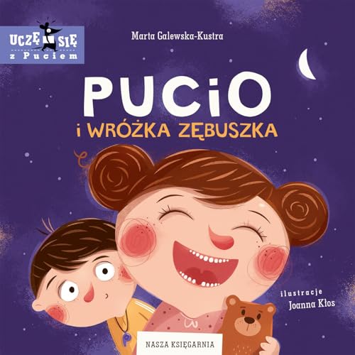 Pucio i Wróżka Zębuszka von Nasza Księgarnia