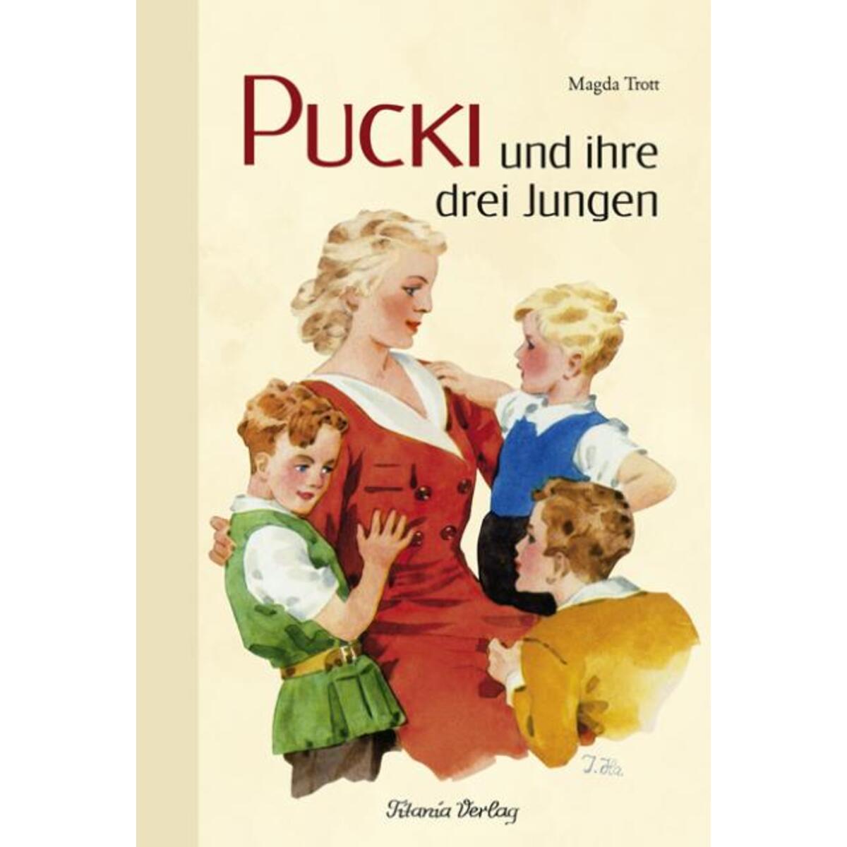 Pucki und ihre drei Jungen von Titania Verlag GmbH