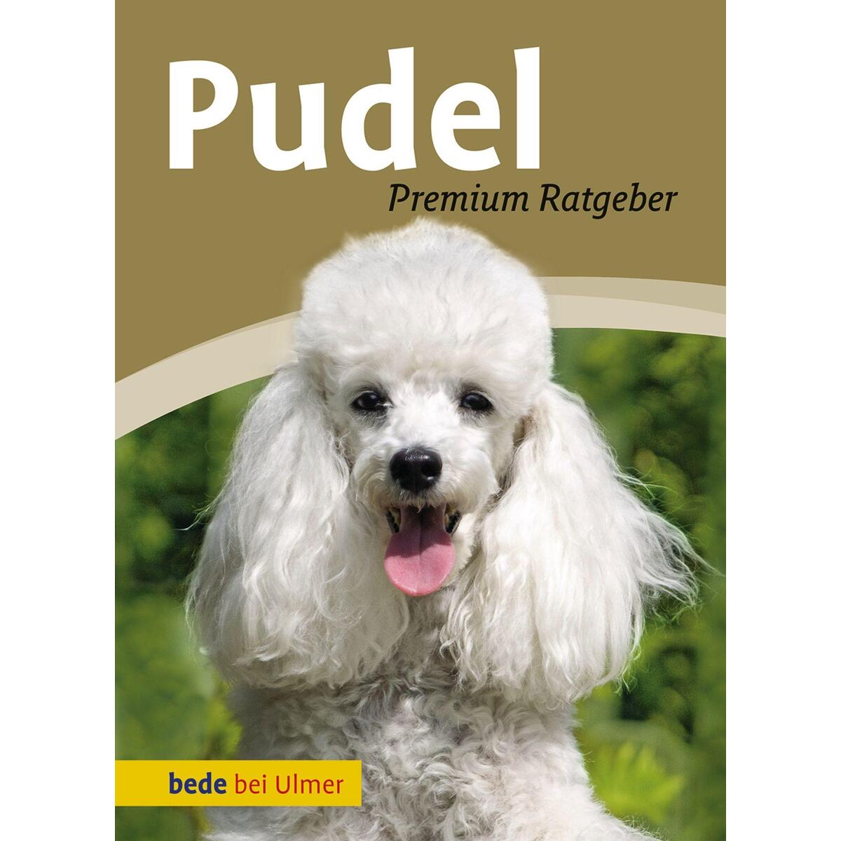Pudel Pudel von Ulmer Eugen Verlag