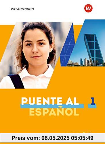 Puente al Español nueva edición / Lehrwerk für Spanisch als 3. Fremdsprache - Ausgabe 2020: Puente al Español nueva edición - Ausgabe 2020: Schülerband 1