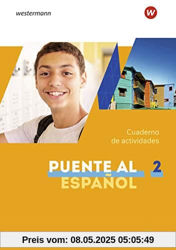 Puente al Español nueva edición - Ausgabe 2020: Cuaderno de actividades 2 mit Webcodes für Audiodateien (Puente al Español nueva edición: Lehrwerk für Spanisch als 3. Fremdsprache - Ausgabe 2020)