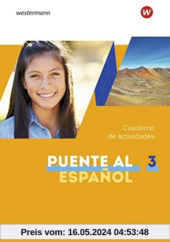 Puente al Español nueva edición - Ausgabe 2020: Cuaderno de actividades 3 mit Webcodes für Audiodateien (Puente al Español nueva edición: Lehrwerk für Spanisch als 3. Fremdsprache - Ausgabe 2020)