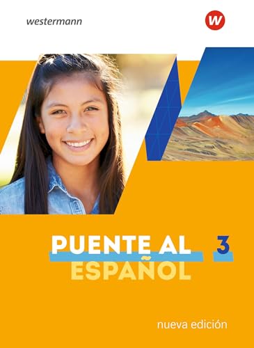 Puente al Español nueva edición - Ausgabe 2020: Schülerband 3 (Puente al Español nueva edición: Lehrwerk für Spanisch als 3. Fremdsprache - Ausgabe 2020)