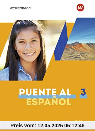 Puente al Español nueva edición - Ausgabe 2020: Schülerband 3 (Puente al Español nueva edición: Lehrwerk für Spanisch als 3. Fremdsprache - Ausgabe 2020)