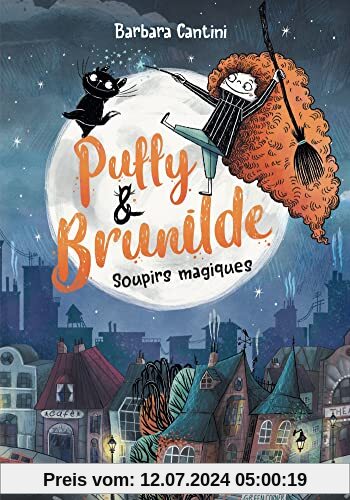 Puffy & Brunhilde T1 - Soupirs magiques: Puffy & Brunhilde - tome 1