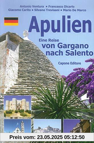 Puglia. Dal Gargano al Salento. Ediz. tedesca