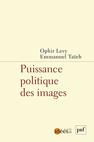 Puissance politique des images von PUF