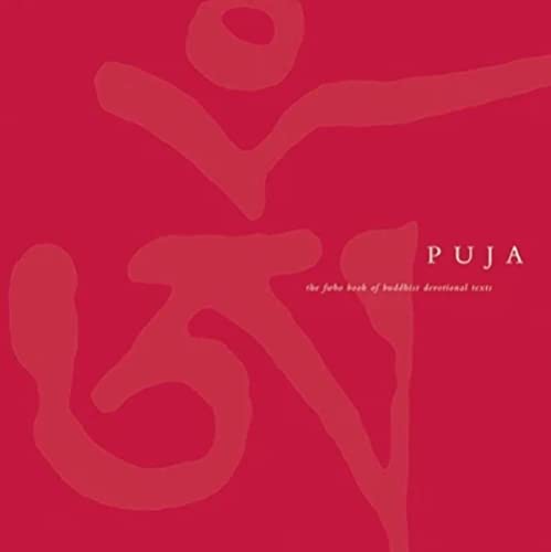 Puja: The Triratna Book of Buddhist Devotional Texts: The FWBO Book of Buddhist Devotional Texts von Windhorse Publications (UK)