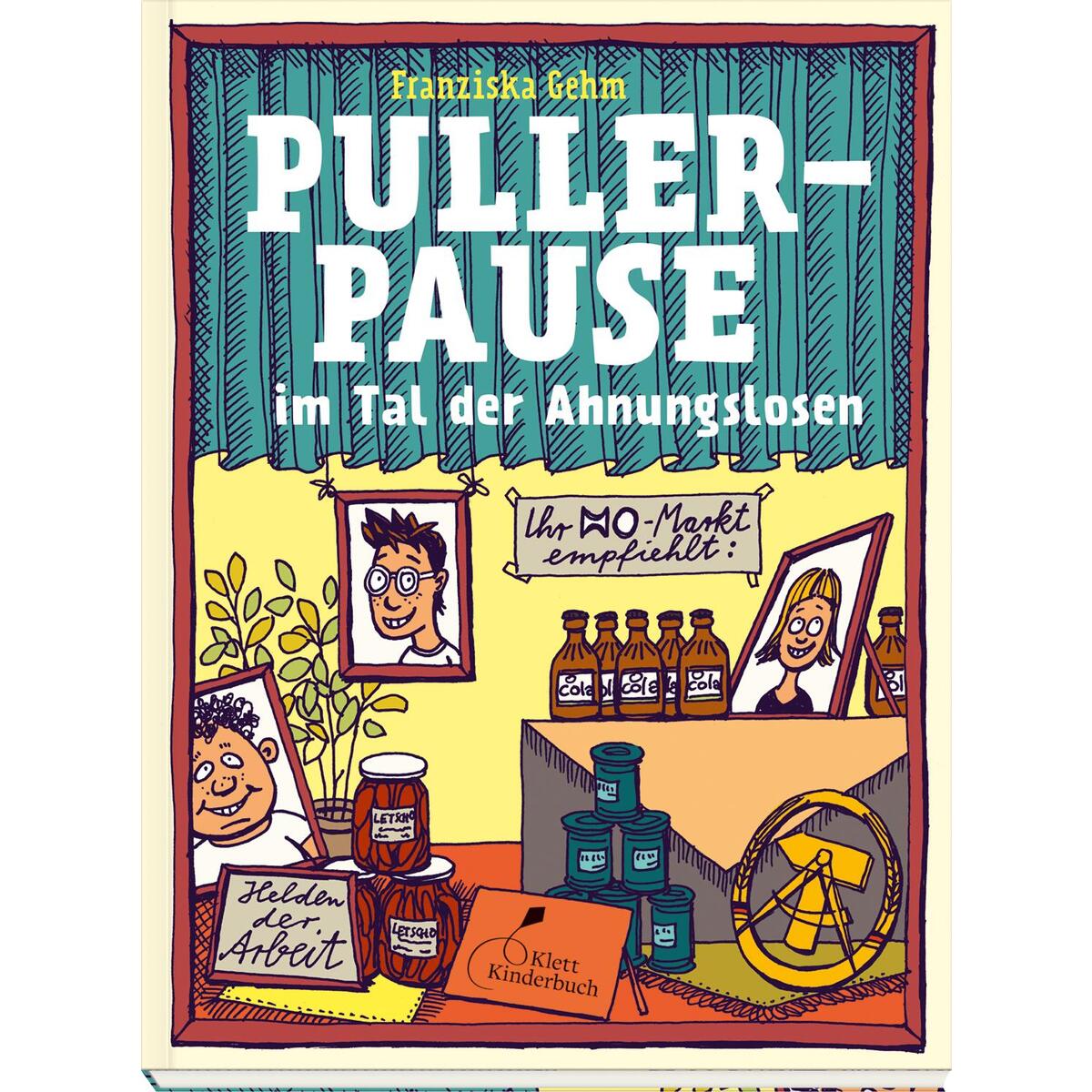 Pullerpause im Tal der Ahnungslosen. Taschenbuchausgabe Pullerpause im Tal der Ahnungslosen. Taschenbuchausgabe von Klett Kinderbuch