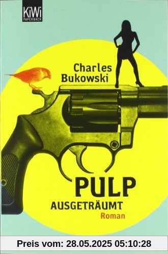 Pulp: Ausgeträumt. Roman