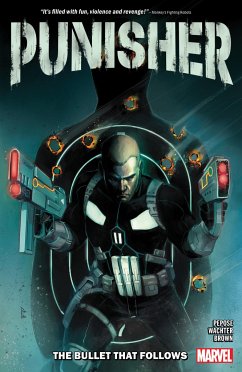 Punisher: The Bullet That Follows von Disney Publishing Group