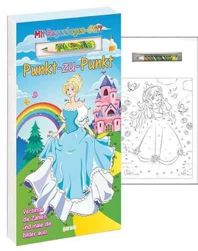 Punkt-zu-Punkt mit Stift – Prinzessin: Verbinde die Zahlen und male die Bilder aus. Mit Regenbogenstift von Garant Verlag GmbH