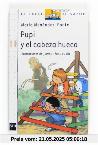 Pupi y el cabeza hueca (Barco de Vapor Blanca, Band 4)