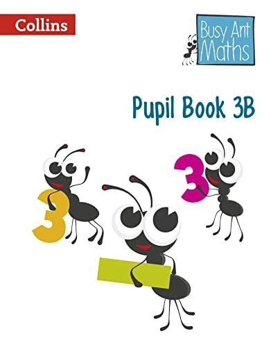 Pupil Book 3B (Busy Ant Maths European edition)