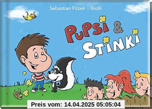 Pupsi & Stinki: Ein Vorlesebuch