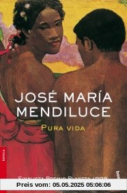 Pura vida (Novela y Relatos)