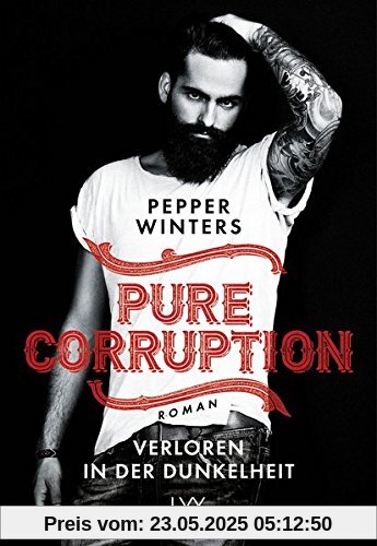 Pure Corruption - Verloren in der Dunkelheit Pure Corruption - Verloren in der Dunkelheit