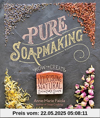 Pure Soapmaking