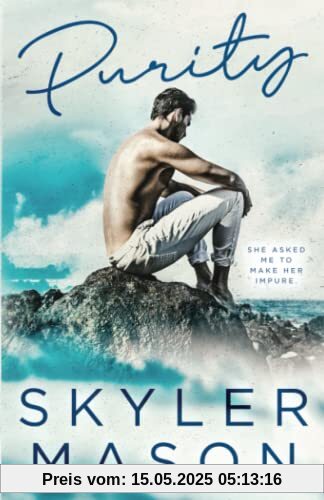Purity: A Friends-to-Lovers College Romance