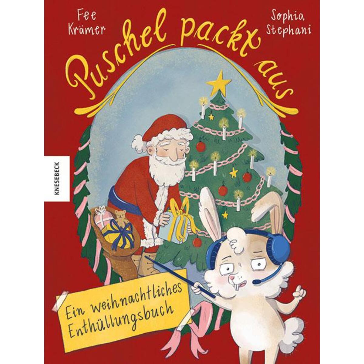 Puschel packt aus! von Knesebeck Von Dem GmbH