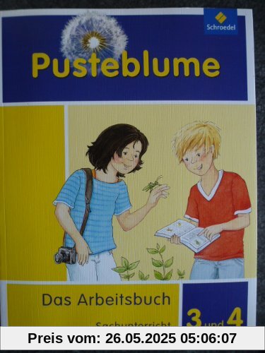 Pusteblume. Das Arbeitsbuch Sachunterricht - Allgemeine Ausgabe 2013: Arbeitsbuch 3 und 4