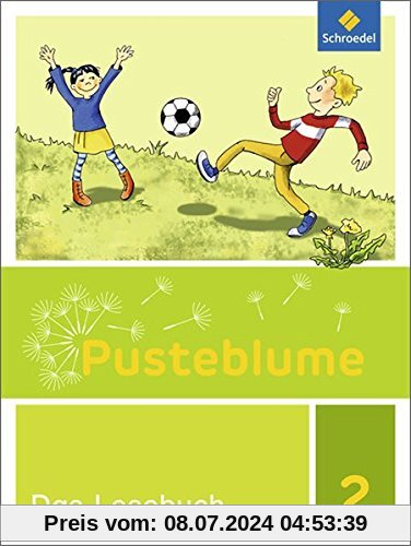 Pusteblume. Das Lesebuch - Ausgabe 2015 für Berlin, Brandenburg, Mecklenburg-Vorpommern, Sachsen-Anhalt und Thüringen: Schülerband 2