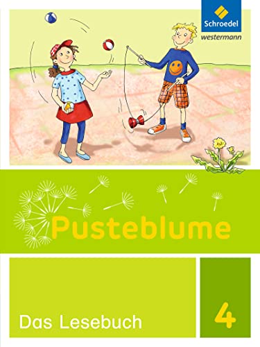 Pusteblume. Das Lesebuch - Ausgabe 2015 für Berlin, Brandenburg, Mecklenburg-Vorpommern, Sachsen-Anhalt und Thüringen: Schulbuch 4 von Westermann Bildungsmedien Verlag GmbH