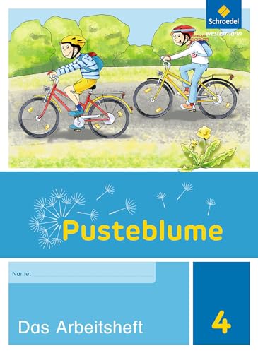 Pusteblume. Sachunterricht - Ausgabe 2017 für Niedersachsen und Bremen: Arbeitsheft 4 (Pusteblume. Sachunterricht: Ausgabe 2017 für Niedersachsen, ... Saarland und Schleswig-Holstein)