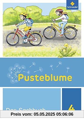 Pusteblume. Das Sachbuch / Ausgabe 2017 für Niedersachsen, Hessen, Rheinland-Pfalz und das Saarland: Pusteblume. Das Sachbuch - Ausgabe 2017 für Niedersachsen: Schülerband 4