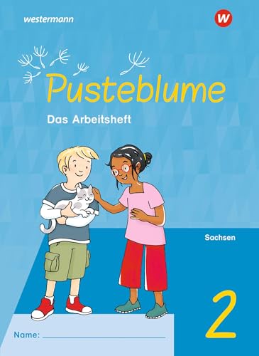 Pusteblume. Sachunterricht - Ausgabe 2022 für Sachsen: Arbeitsheft 2 von Westermann Bildungsmedien Verlag GmbH