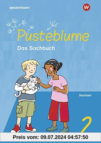 Pusteblume. Das Sachbuch / Pusteblume. Das Sachbuch - Ausgabe 2022 für Sachsen: Ausgabe 2022 für Sachsen / Schülerband 2