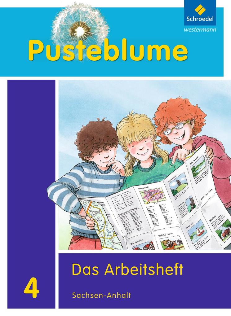 Pusteblume. Das Sachbuch 4. Arbeitsheft. Sachsen-Anhalt von Schroedel Verlag GmbH